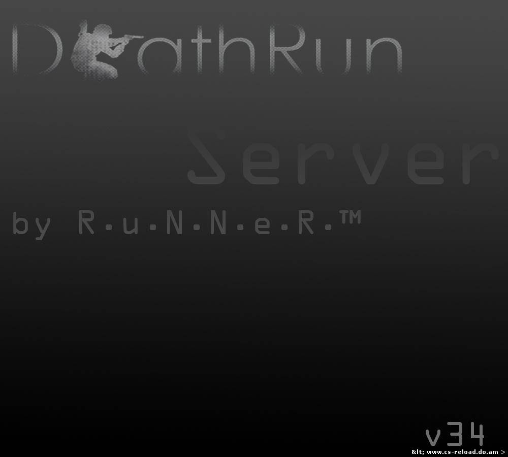 DeathRun Server by R.u.N.N.e.R.™ v34 No-steam